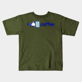 I like coffee Kids T-Shirt